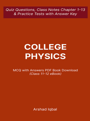 cover image of Class 11-12 Physics MCQ PDF Book | College Physics MCQ Questions and Answers PDF